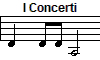 I Concerti